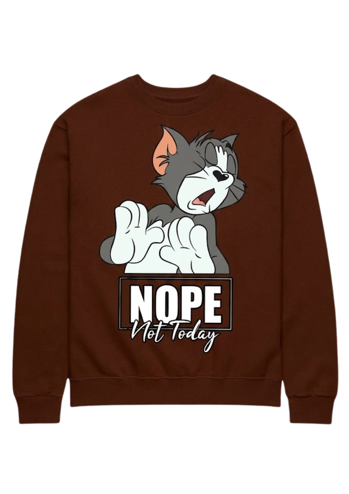 Not Today Funny Cartoon 350 GSM Sweatshirt | Premium Graphic Streetwear Sweatshirt