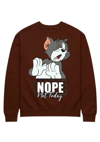 Not Today Funny Cartoon 350 GSM Sweatshirt | Premium Graphic Streetwear Sweatshirt